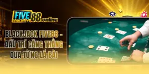 Blackjack FIVE88