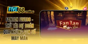 Fantan FIVE88